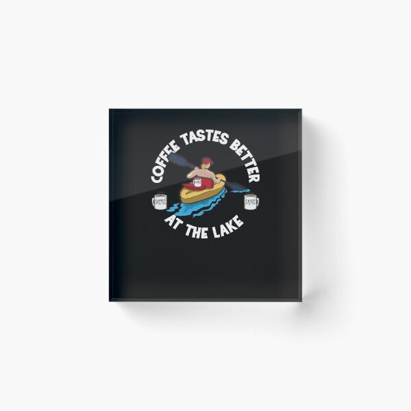 Item preview, Coffee tastes better at the lake Kayaker Design designed and sold by FalkDania.