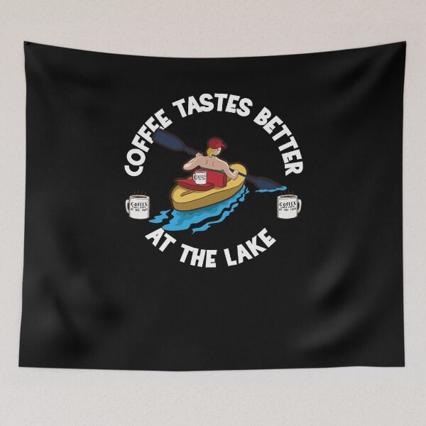 Item preview, Coffee tastes better at the lake Kayaker Design designed and sold by FalkDania.