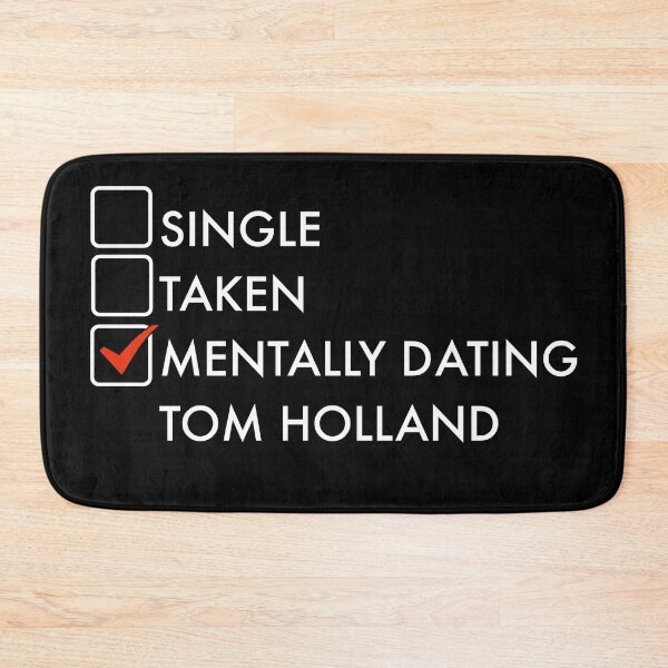 Item preview, Mentally dating Tom Holland designed and sold by PG Illustration.