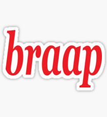 braap Sticker