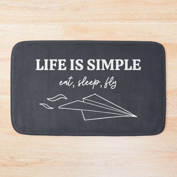 Item preview, Life is Simple - Eat, Sleep, Fly - Life of a Pilot designed and sold by AeroAstro.