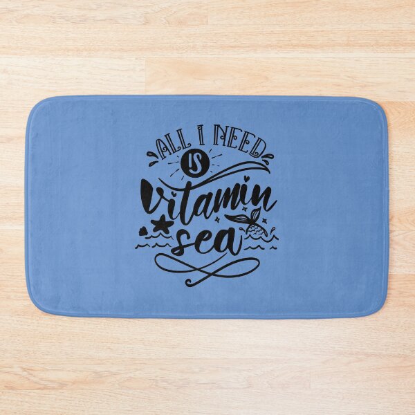 Item preview, All I Need is Vitamin Sea designed and sold by CreativeBel.