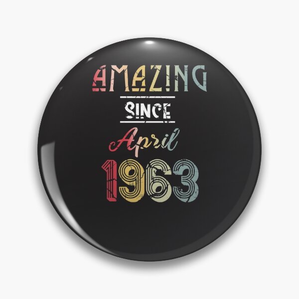 Item preview, Vintage Amazing Since April 1963 , Retro April Birthday , Born In 1963 , Funny Gift Ideas for Birthday designed and sold by biigshow.