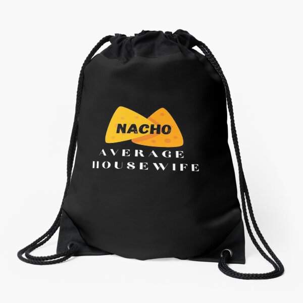Item preview, nacho average housewife - funny nacho pun. designed and sold by Theleochick.