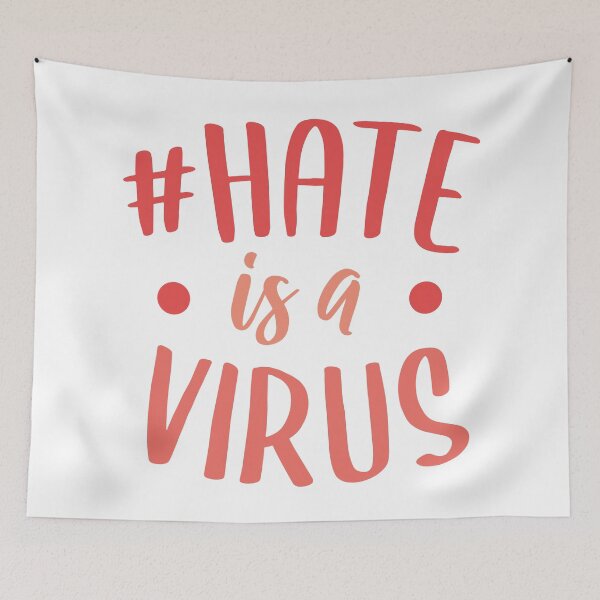 Item preview, Hate is a Virus - Stop Asian Hate designed and sold by ClaudiaGrosso.