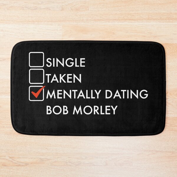 Item preview, Mentally dating Bob Morley designed and sold by PG Illustration.
