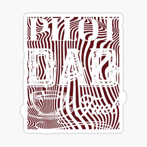Pilot Dad Fuel Awesome Happy Fathers Day Gift For Coffee Lovers Sticker