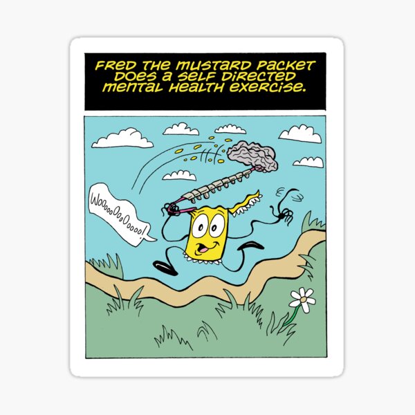 Fred the Mustard Packet Does a Self Directed Mental Health Exercise. Sticker