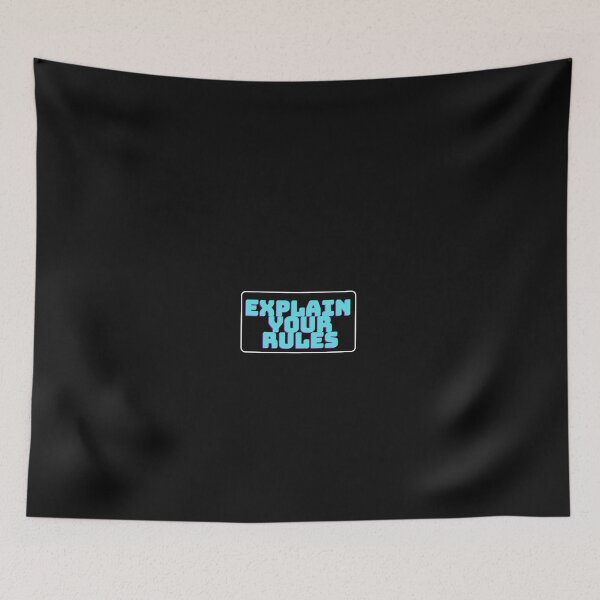 Item preview, Explain Your Rules designed and sold by KaliminaDesigns.
