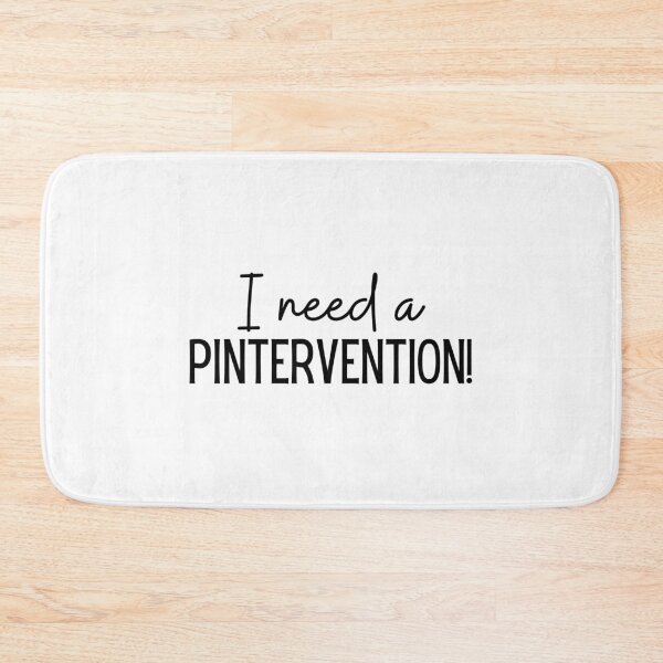 Item preview, I need Pintervention!! Pinterest addict Intervention T-shirt designed and sold by poojapatel5.