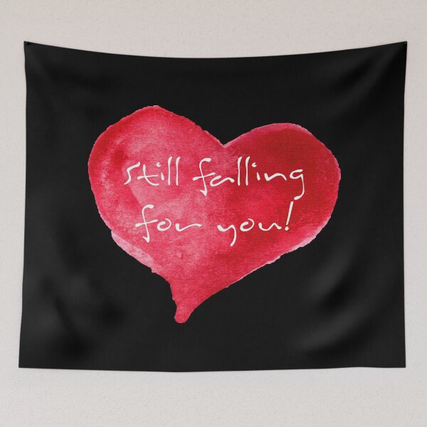 Item preview, Still falling for you! - For soulmate, wife or husband - Great gift idea! designed and sold by crazycollective.