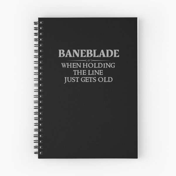 Item preview, Baneblade - When Holding The Line Just Gets Old designed and sold by ToplineDesigns.