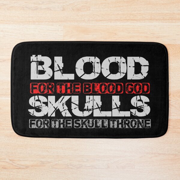 Item preview, Blood For The Blood God, Skulls For The Skull Throne Print designed and sold by ToplineDesigns.