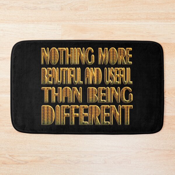 Item preview,  NOTHING MORE BEAUTIFUL AND USEFUL THAN BEING DIFFERENT - GREAT MOTIVATIONAL QUOTE designed and sold by Ralek.