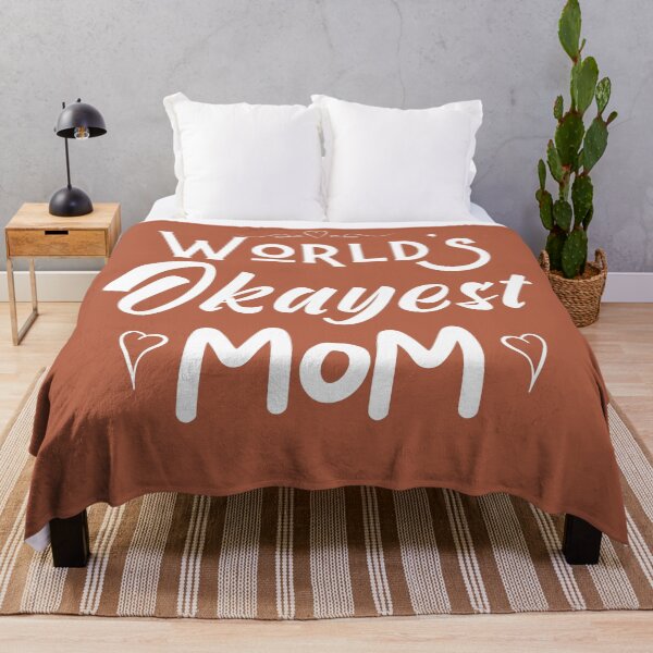 Item preview, Worlds Okayest Mom, I love you mum - Rust designed and sold by Schuva.