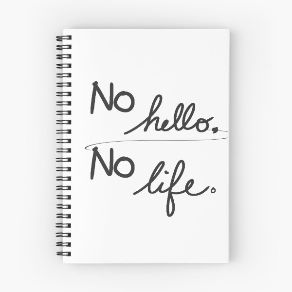 Item preview, No Hello, No Life designed and sold by vonnon.