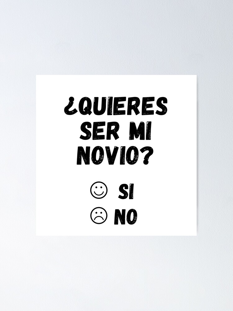 Póster «Quieres ser mi novio? ¿Quieres ser mi novio?» de JessicaLo |  Redbubble