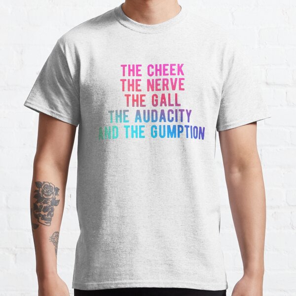 Tayce - The Cheek Classic T-Shirt