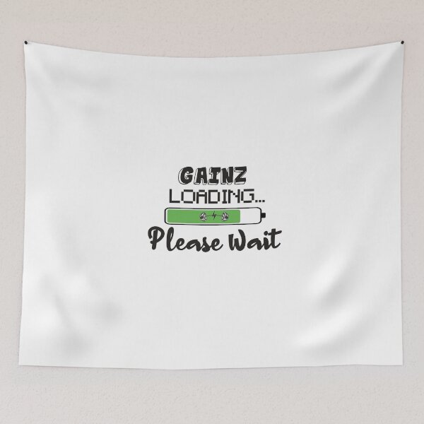 Item preview, Gainz Loading Please Wait designed and sold by designisthelife.