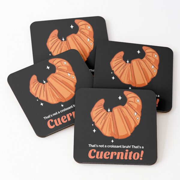 Item preview, That's Not A Croissant Bruh! That's A Cuernito  - Cuernito designed and sold by YueHeng Creates ⭐⭐⭐⭐⭐.