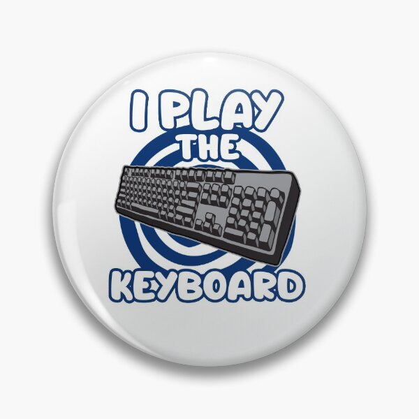 Item preview, I play the Keyboard designed and sold by Moonpie90.