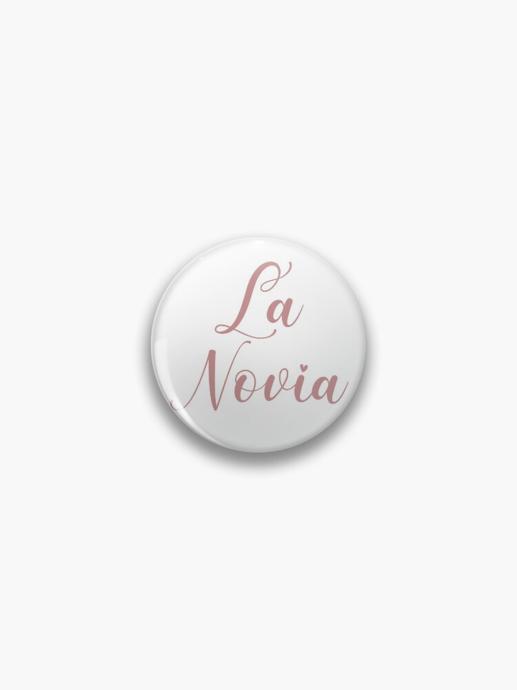 La Novia  Fiesta de Despedida de Soltera  Pin for Sale by