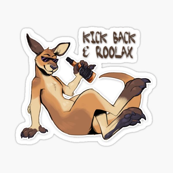 kick back and roolax! Sticker