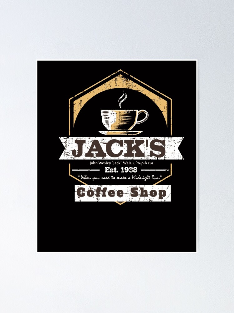 "Jack's Coffee Shop from Midnight Run " Poster for Sale by kdpearce1