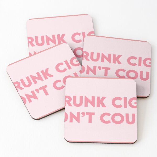 Item preview, Drunk Cigs Don't Count designed and sold by melinab1116.