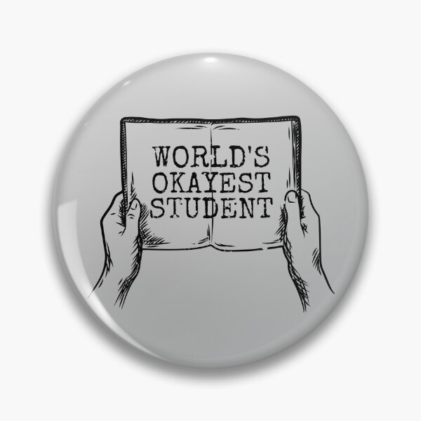 Item preview, Worlds Okayest Student designed and sold by Rhu Creations.