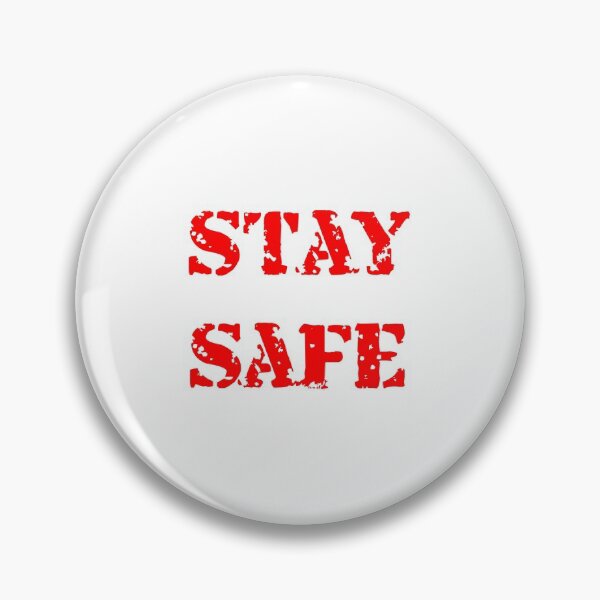 Item preview, Stay safe designed and sold by PhotoPrise.