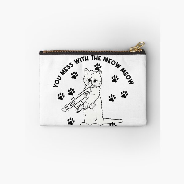 Item preview, you mess with the meow meow you get this peow peow designed and sold by LeMaya80.