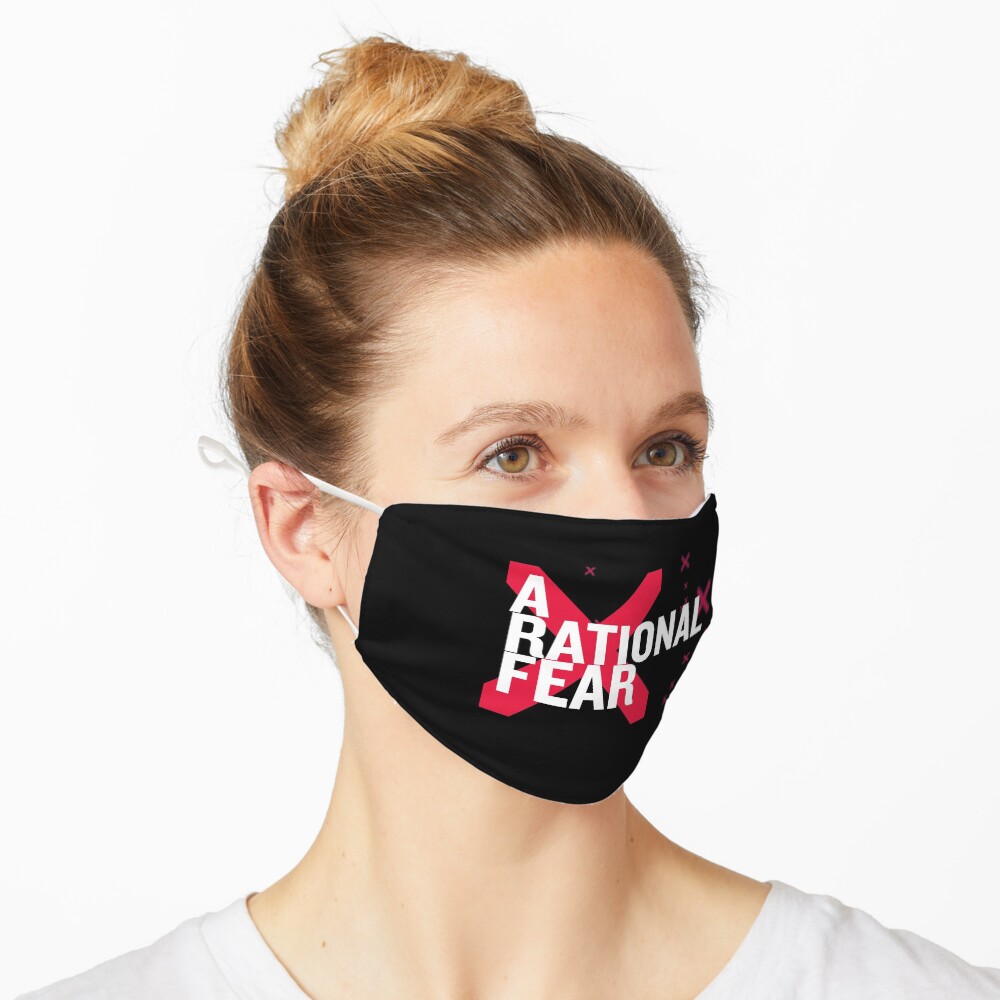 A Rational Fear mask. Don't go viral Mask