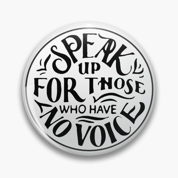 Item preview, Speak up for those who have no Voice. Proverbs 31 8 designed and sold by Roshan Menezes.