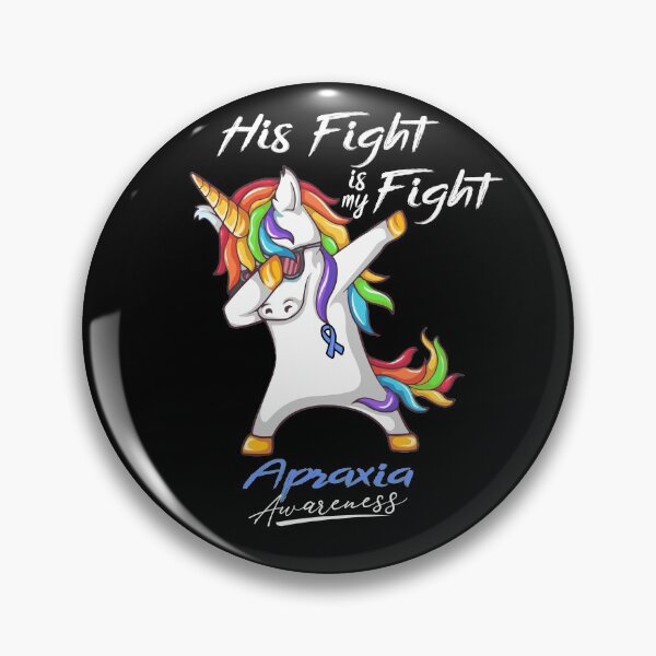 Item preview, Unicorn His Fight Is My Fight Apraxia Awareness designed and sold by rechardtee.
