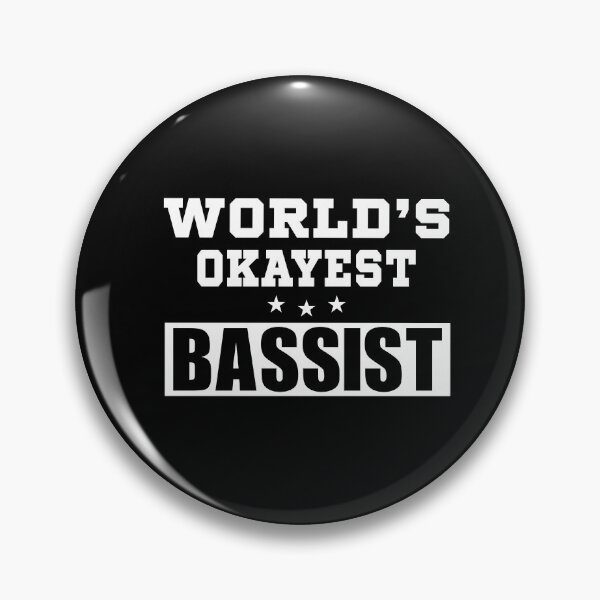Item preview, World's Okayest bassist - bass guitarist funny job 2021 designed and sold by BestUncommonTee.