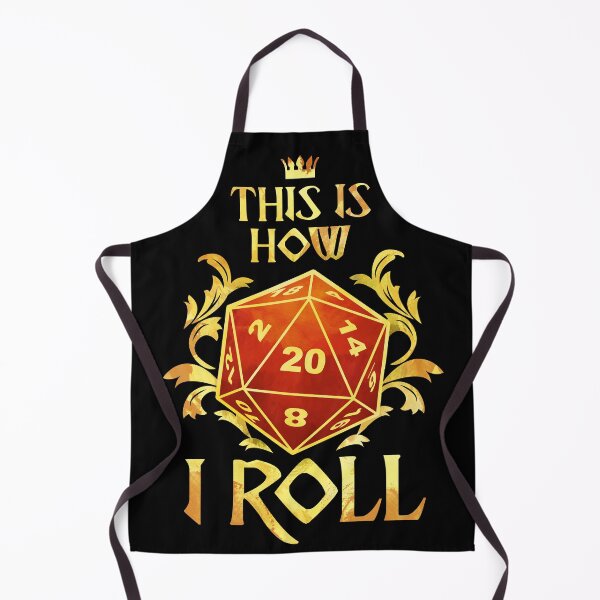 Item preview, This Is How I Roll designed and sold by D20Tees.