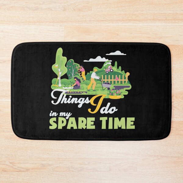 Item preview, Things I Do In My Spare Time Planting designed and sold by HumbleShirt.