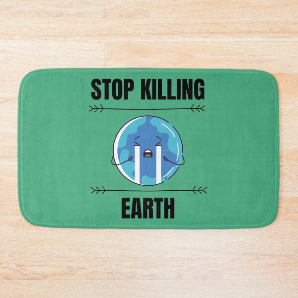 Item preview, Stop Killing Earth designed and sold by PureGeometry.