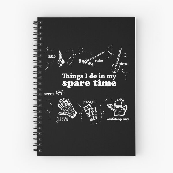 Item preview, Things I Do In My Spare Time Planting designed and sold by HumbleShirt.