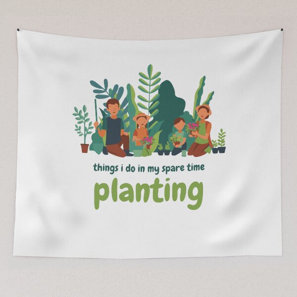 Item preview, Things I Do In My Spare Time Planting designed and sold by HumbleShirt.