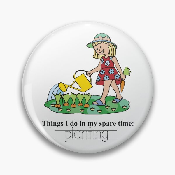 Item preview, Things I Do In My Spare Time Planting designed and sold by HumbleShirt.