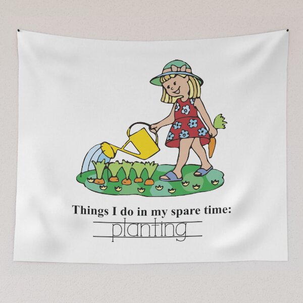Item preview, Things I Do In My Spare Time Planting designed and sold by HumbleShirt.
