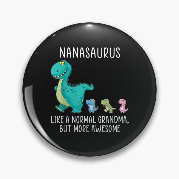 Item preview, Nanasaurus like a normal grandma but more awesome Dinosaurs designed and sold by Ambrosia1234.