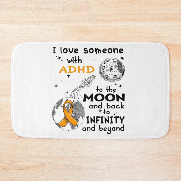 Item preview, I Love Someone With ADHD To The Moon And Back designed and sold by heppenp.