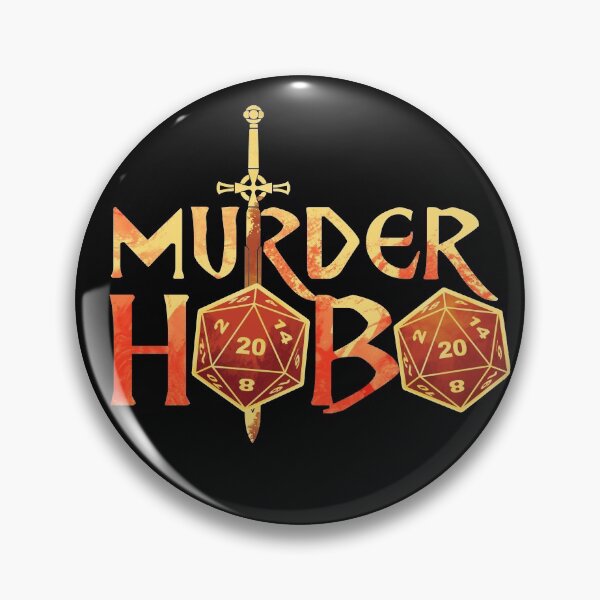 Item preview, Murderhobo designed and sold by D20Tees.
