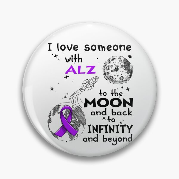 Item preview, I Love Someone With ALZ To The Moon And Back designed and sold by heppenp.