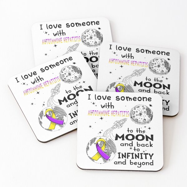 Item preview, I Love Someone With Autoimmune Hepatitis To The Moon And Back designed and sold by heppenp.