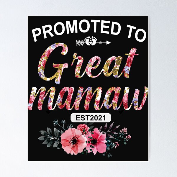 Item preview, Promoted To Great Mamaw Est 2021 Mother's day Tee Copy designed and sold by Ambrosia1234.