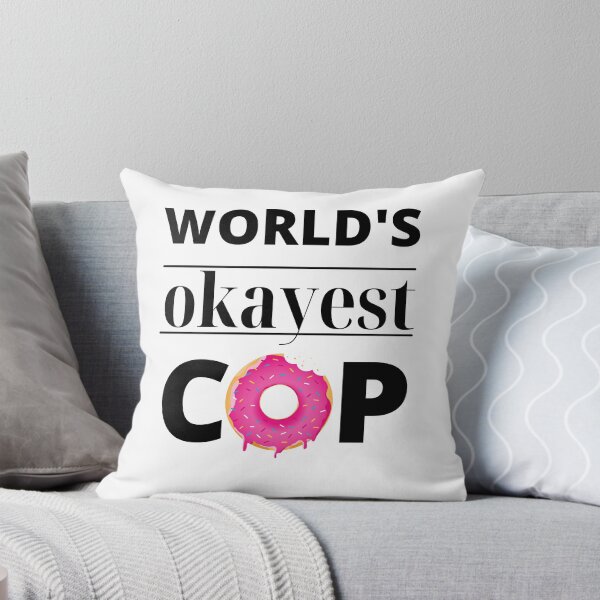 Item preview, Worlds okayest Cop designed and sold by HomerNixon.